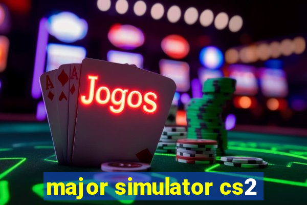 major simulator cs2